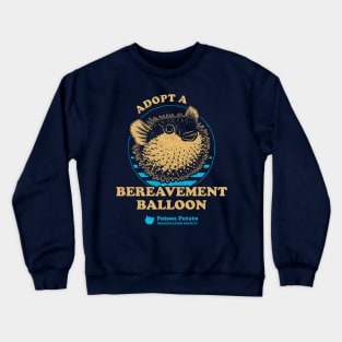 Adopt A Bereavement Balloon Crewneck Sweatshirt